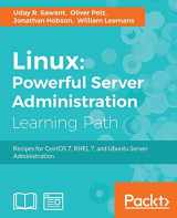 9781788293778-1788293770-Linux Powerful Server Administration: Powerful Server Administration: Powerful Server Administration: Recipes for CentOS 7, RHEL 7, and Ubuntu Server Administration
