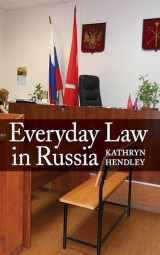 9781501705243-1501705245-Everyday Law in Russia
