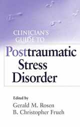 9780470450956-0470450959-Clinician's Guide to Posttraumatic Stress Disorder