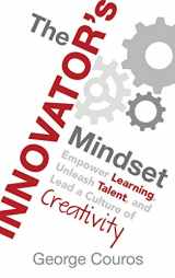 9780996989619-0996989617-The Innovator's Mindset: Empower Learning, Unleash Talent, and Lead a Culture of Creativity
