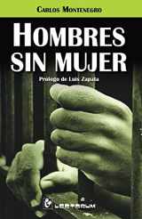 9781502498090-150249809X-Hombres sin mujer: Prologo de Luis Zapata (Spanish Edition)