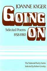 9780525480556-0525480552-Going On: Selected Poems, 1958-1980 (National Poetry)