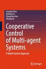 9789819709670-9819709679-Cooperative Control of Multi-agent Systems: A Hybrid System Approach