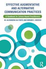 9781138710191-1138710199-Effective Augmentative and Alternative Communication Practices
