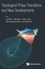 9789813271333-9813271337-TOPOLOGICAL PHASE TRANSITIONS AND NEW DEVELOPMENTS