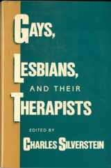 9780393701166-0393701166-Gays, Lesbians, and Their Therapists: Studies in Psychotherapy (Anthology)