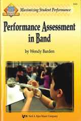 9780849726101-0849726107-Performance Assessment in Band (Maximizing Student Performance)
