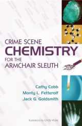 9781591025054-1591025052-Crime Scene Chemistry for the Armchair Sleuth