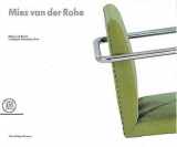 9783931936150-3931936155-Mies van der Rohe: Architecture and design in Stuttgart, Barcelona, Brno