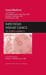 9781455748983-1455748986-Travel Medicine, An Issue of Infectious Disease Clinics (Volume 26-3) (The Clinics: Internal Medicine, Volume 26-3)