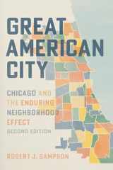 9780226834009-022683400X-Great American City: Chicago and the Enduring Neighborhood Effect