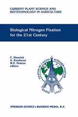 9780792348344-0792348346-Biological Nitrogen Fixation for the 21st Century: Proceedings of the 11th International Congress on Nitrogen Fixation, Institut Pasteur, Paris, ... Science and Biotechnology in Agriculture, 31)