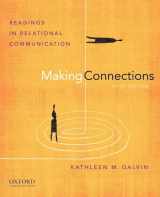 9780199733811-0199733813-Making Connections: Readings in Relational Communication