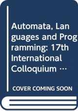 9780387528267-0387528261-Automata, Languages and Programming: 17th International Colloquium Warwick University, England, July 16-20, 1990 Proceedings (I C A L P//AUTOMATA, LANGUAGES, AND PROGRAMMING)