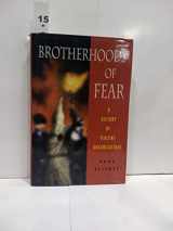 9780713726879-0713726873-Brotherhoods of Fear: A History of Violent Organizations
