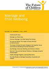 9780815755616-0815755619-The Future of Children: Fall 2005: Marriage and Child Wellbeing