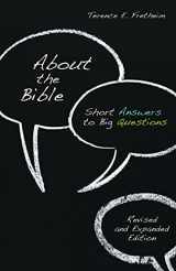 9780806657677-0806657677-About the Bible: Short Answers to Big Questions, Revised and Expanded Edition (Exploring Christian Faith)