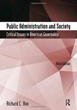 9780765635358-0765635356-Public Administration and Society: Critical Issues in American Governance