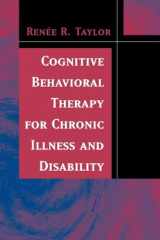 9780387506043-0387506047-Cognitive Behavioral Therapy for Chronic Illness and Disability