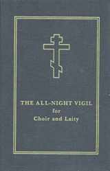 9780884651154-0884651150-The All-Night Vigil: for Choir and Laity