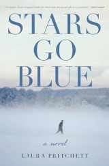 9781619025486-1619025485-Stars Go Blue: A Novel