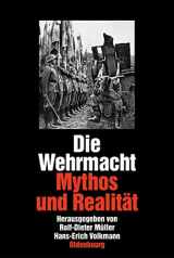 9783486592078-3486592076-Die Wehrmacht: Mythos Und Realität. Sonderausgabe (German Edition)