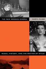 9780520238237-0520238230-The New German Cinema: Music, History, and the Matter of Style