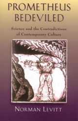 9780813526522-0813526523-Prometheus Bedeviled: Science and the Contradictions of Contemporary Culture