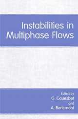 9780306444982-0306444984-Instabilities in Multiphase Flows (Duquesne Studies: Language and)