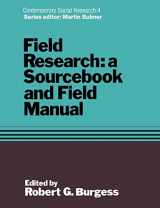 9780415078931-0415078938-Field Research: A Sourcebook and Field Manual (Contemporary Social Research Series, 4)