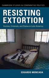 9781108843386-1108843387-Resisting Extortion (Cambridge Studies in Comparative Politics)