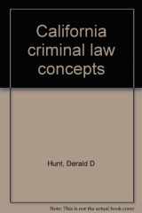 9780808751946-0808751948-California criminal law concepts