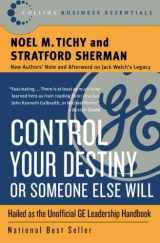 9780060753832-0060753838-Control Your Destiny or Someone Else Will (Collins Business Essentials)