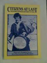 9780936650043-0936650044-Citizens at Last: The Woman Suffrage Movement in Texas