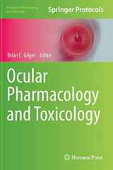 9781627037440-1627037446-Ocular Pharmacology and Toxicology (Methods in Pharmacology and Toxicology)