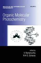 9780824766061-0824766067-Organic Molecular Photochemistry (Molecular and Supramolecular Photochemistry)
