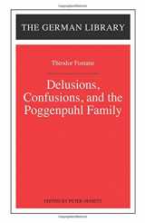 9780826403254-0826403255-Delusions, Confusions, and the Poggenpuhl Family: Theodor Fontane (German Library) (English and German Edition)