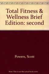 9780805378993-0805378995-Total Fitness & Wellness Brief with access kit, dietary analysis cd and behavior change log book with wellness journal