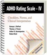 9781572304239-1572304235-ADHD Rating Scale--IV (for Children and Adolescents): Checklists, Norms, and Clinical Interpretation