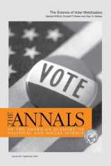 9781412927581-1412927587-The Science of Voter Mobilization (The ANNALS of the American Academy of Political and Social Science Series)