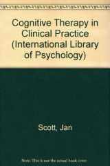 9780415005180-0415005183-Cognitive Therapy in Clinical Practice: An Illustrative Casebook