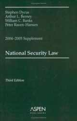 9780735551688-0735551685-National Security Law, 2004-2005 Case Supplement