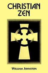 9780823218011-0823218015-Christian Zen: A Way of Meditation