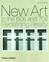 9780500237823-0500237824-New Art in the 60s and 70s: Redefining Reality