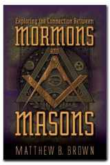 9781598118940-1598118943-Exploring the Connection between Mormons and Masons