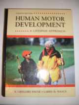 9780078022494-0078022495-Human Motor Development: A Lifespan Approach
