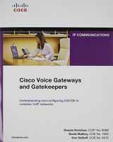 9781587144257-1587144255-Cisco Voice Gateways and Gatekeepers (Networking Technology)