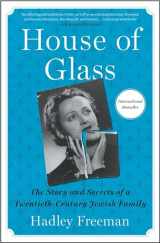 9781501199202-150119920X-House of Glass: The Story and Secrets of a Twentieth-Century Jewish Family