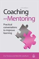 9780749443658-0749443650-Coaching and Mentoring: Practical Conversations to Improve Learning