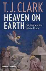 9780500021385-0500021384-Heaven on Earth: Painting and the Life to Come